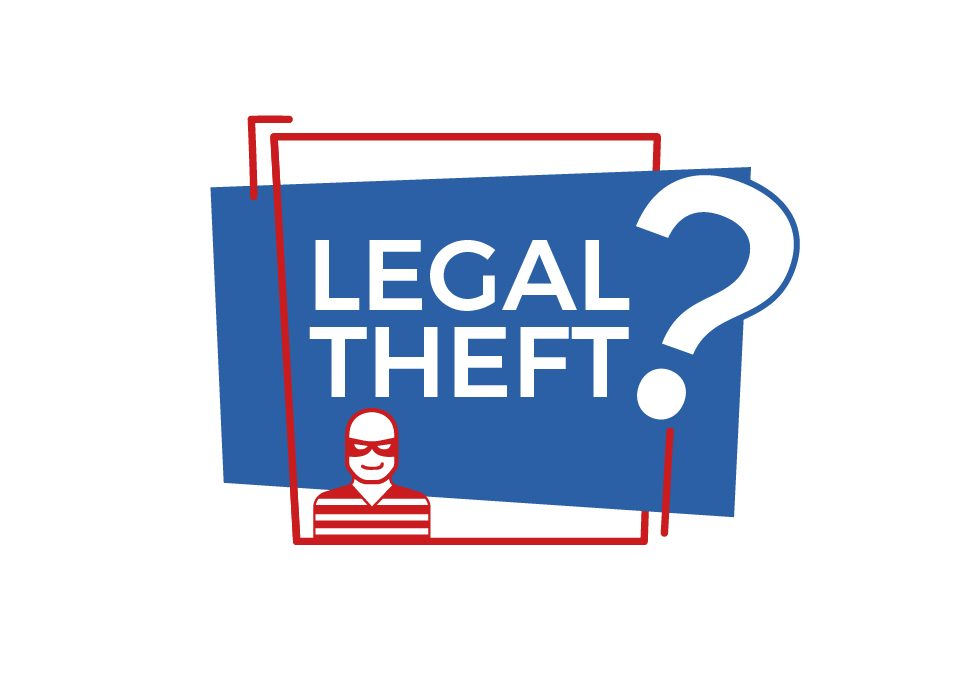 Legal Theft? graphic
